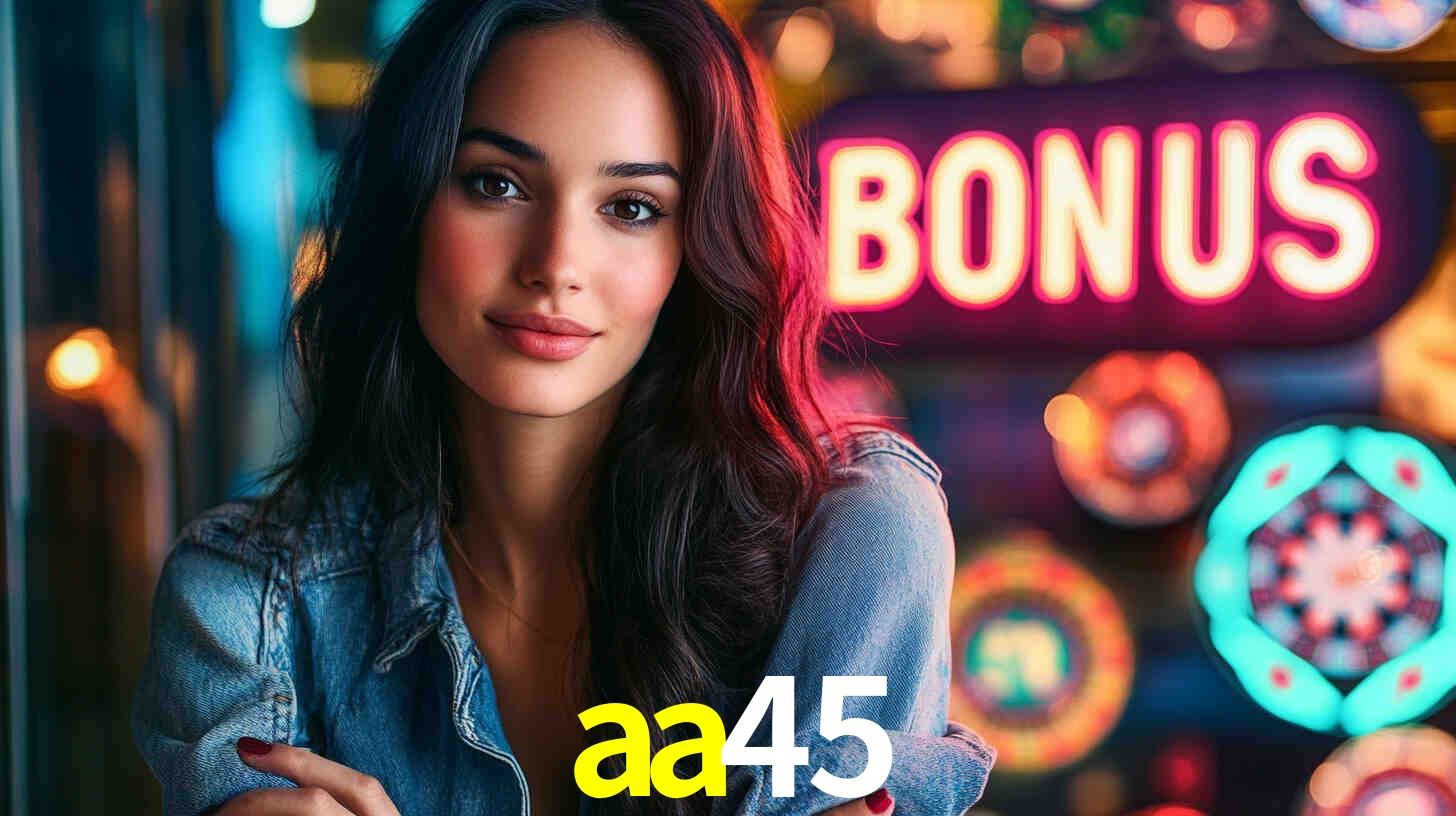 aa45 - Experiência Emocionante De Cassino - aa45.com